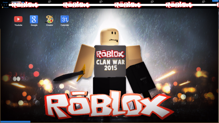 ROBLOX- Clan War 2015 Chrome Theme - ThemeBeta